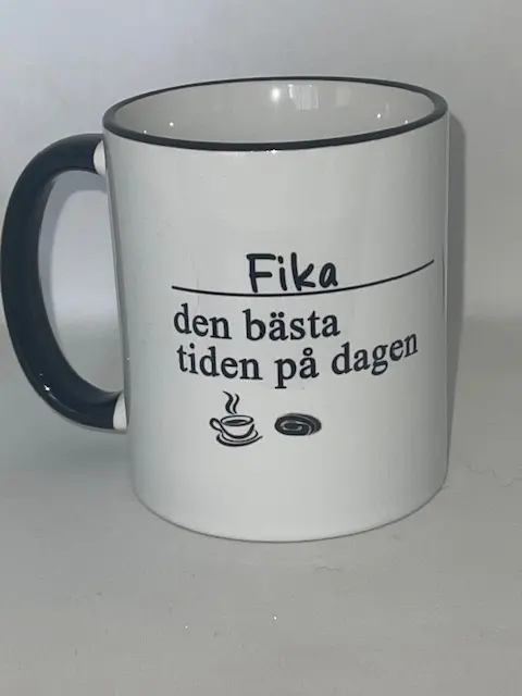 Fika Tasse – die beste Zeit des Tages
